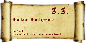 Becker Benignusz névjegykártya